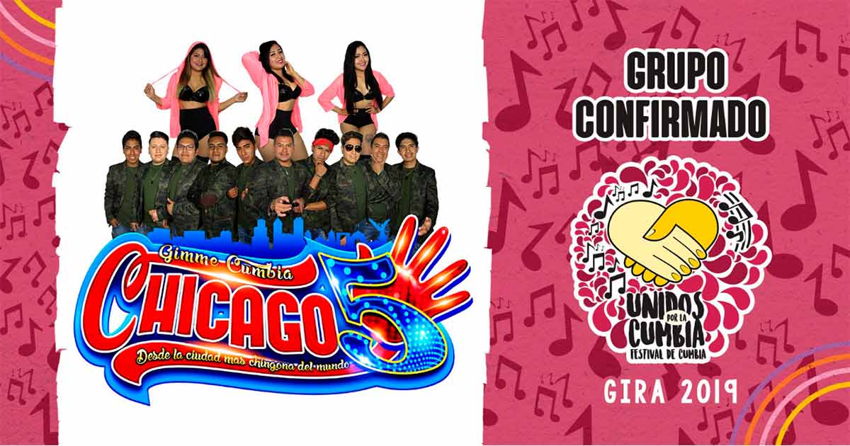 Chicago 5, confirmados al Festival Unidos Por La Cumbia en Veracruz
