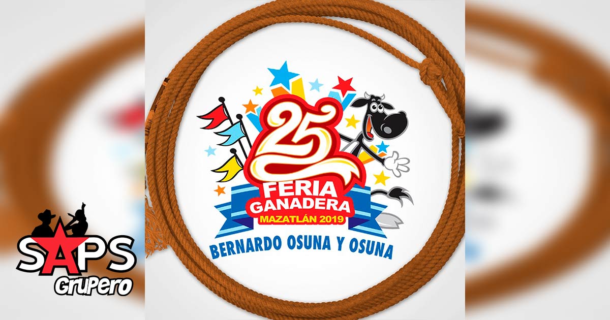Feria Ganadera Mazatlán 2019 – Cartelera Oficial