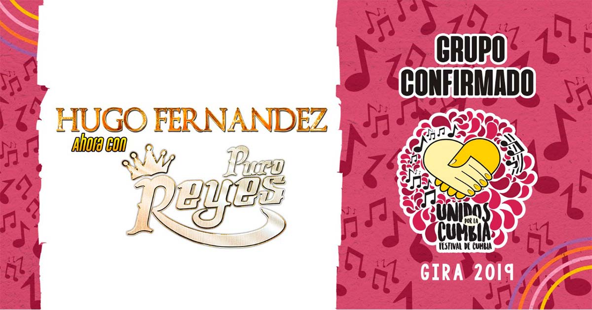 Hugo Fernández y Puro Reyes, confirmados al Festival Unidos Por La Cumbia en Veracruz