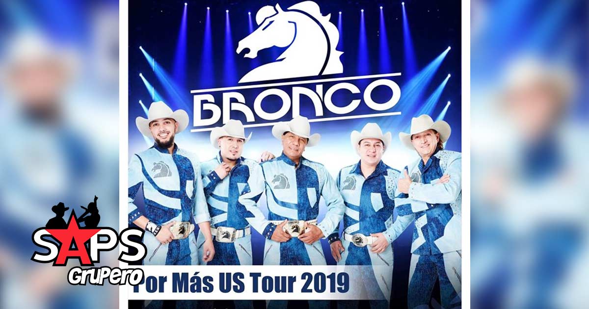 Bronco va «POR MÁS» en su gira por Estados Unidos