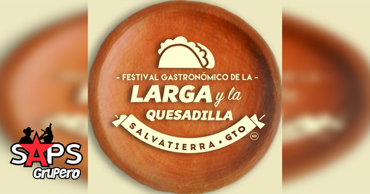Festival Gastronómico de La Larga y Quesadilla 2019 – Cartelera Oficial