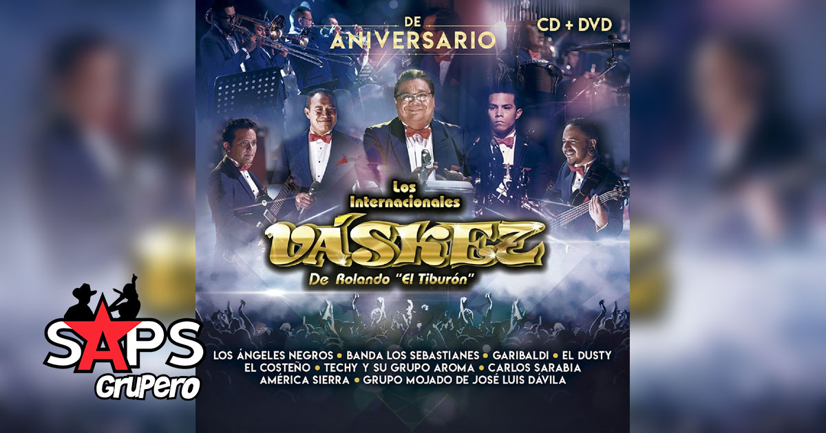 Los Internacionales Váskez siguen “DE ANIVERSARIO” con CD+DVD