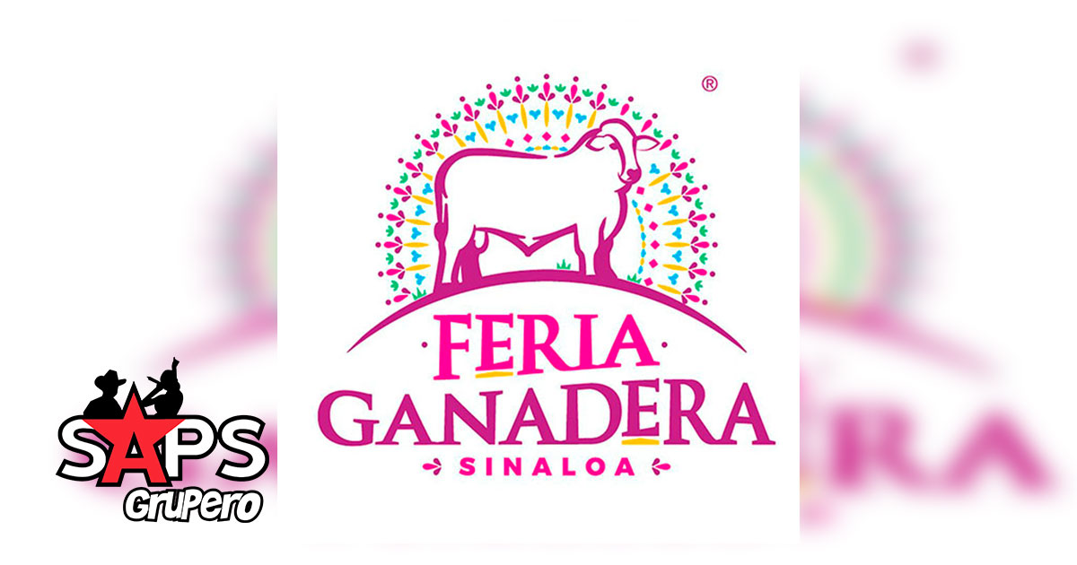 Feria Ganadera Culiacán, Sinaloa 2019 – Cartelera Oficial