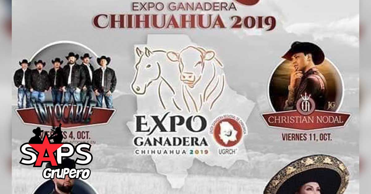 Expo Ganadera Chihuhua 2019, Cartelera Oficial