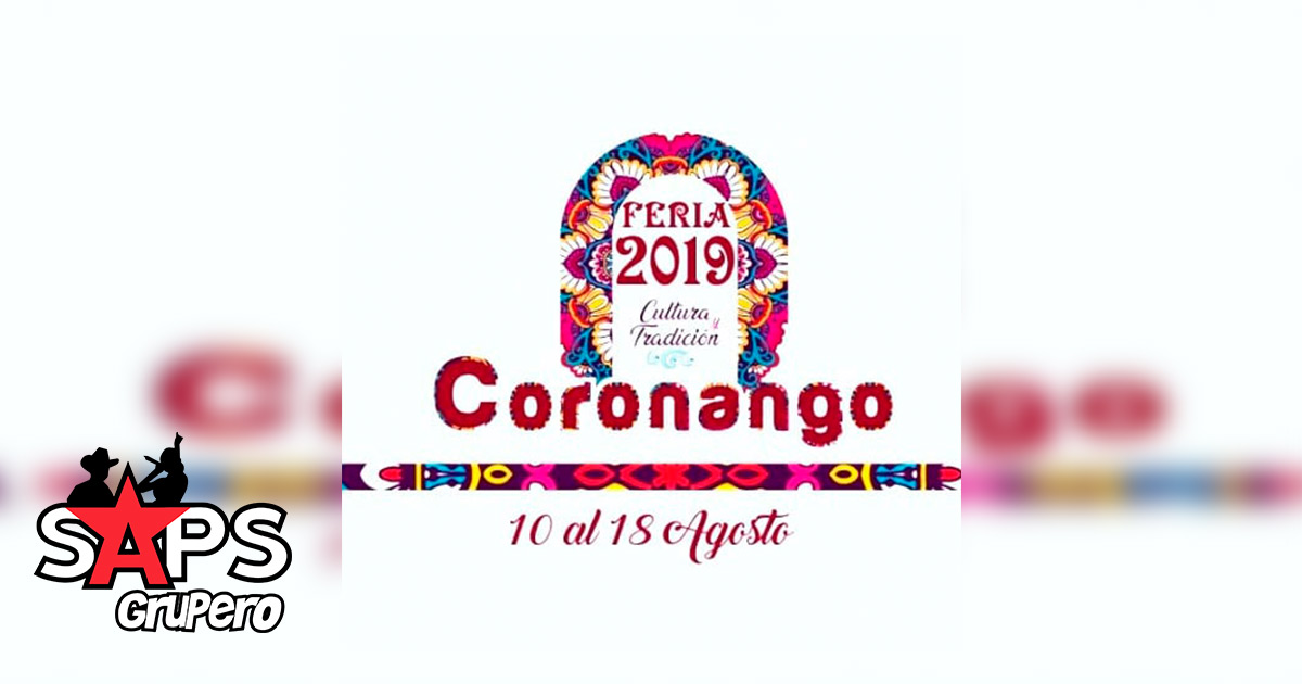 Feria Coronango 2019 – Cartelera Oficial