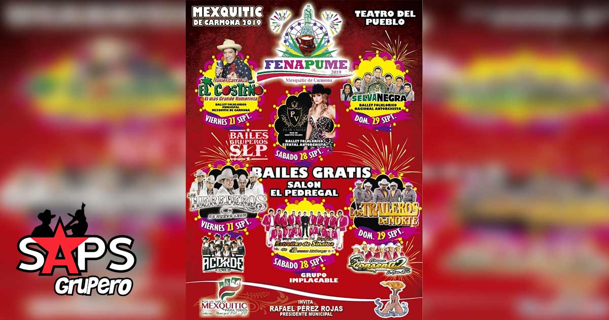 Feria Nacional del Pulque Mexquitic de Carmona 2019 – Cartelera Oficial