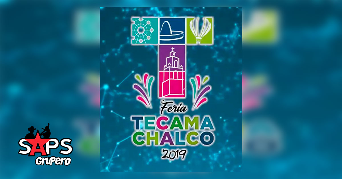 Feria Tecamachalco 2019 – Cartelera Oficial