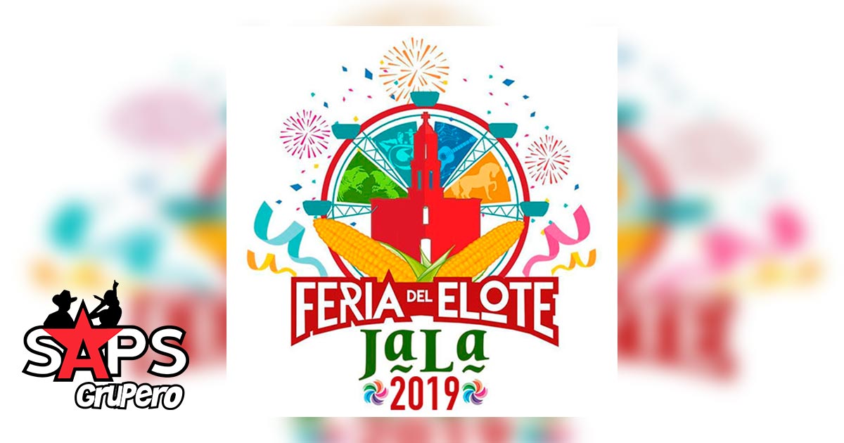 Feria del Elote Jala 2019 – Cartelera Oficial