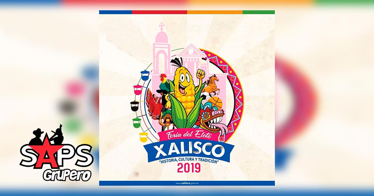 Feria del Elote Xalisco 2019 – Cartelera Oficial