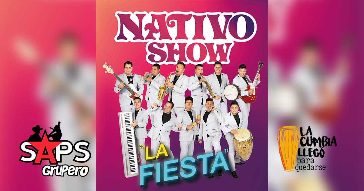 Nativo Show lleva “LA FIESTA” en su 45 Aniversario
