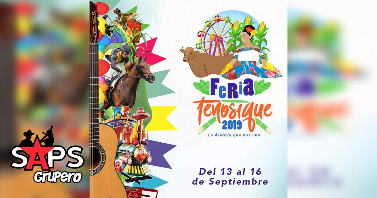 Feria de Tenosique 2019 – Cartelera Oficial