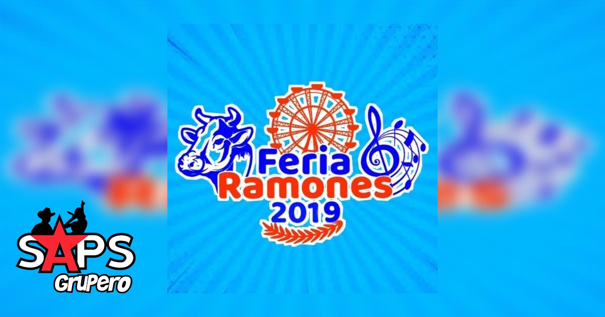 Feria Agropecuaria Los Ramones, Nuevo León 2019 – Cartelera Oficial