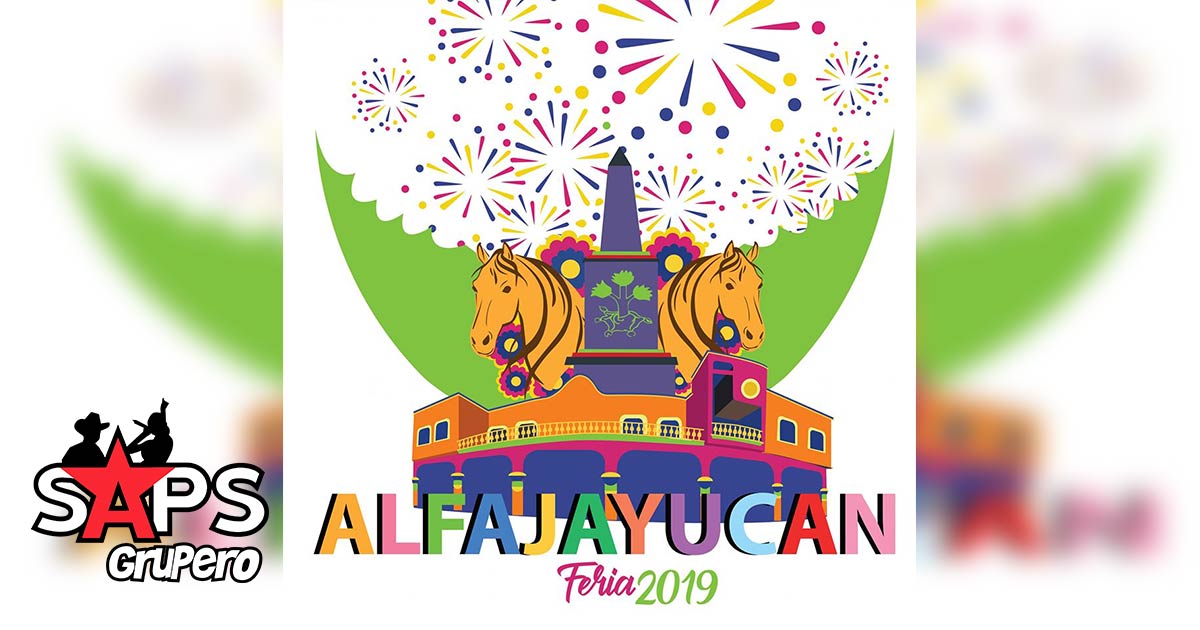 Feria Alfajayucan 2019 – Cartelera Oficial