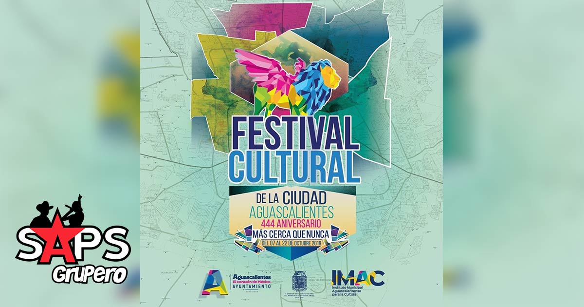 Festival Cultural de Aguascalientes 2019 – Cartelera Oficial