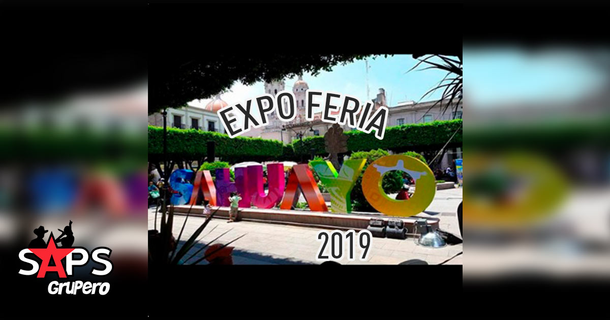 Expo Feria Sahuayo 2019 – Cartelera Oficial