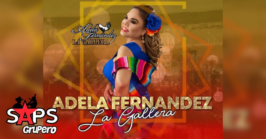 Adela Fernández “La Gallera”