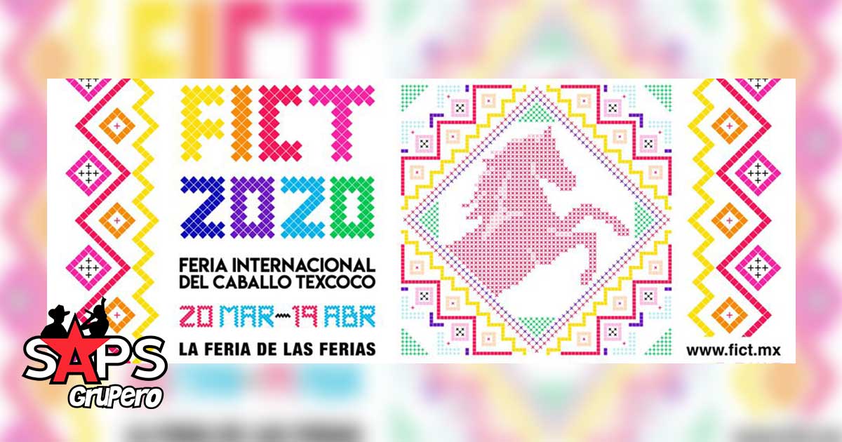 Feria Internacional del Caballo Texcoco 2020 – Cartelera Oficial