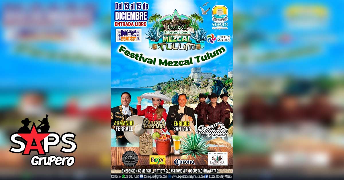 Festival del Mezcal Tulum 2019 – Cartelera Oficial