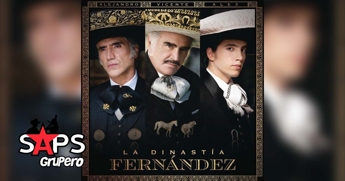 La Dinastía Fernández: tres hombres, dos canciones
