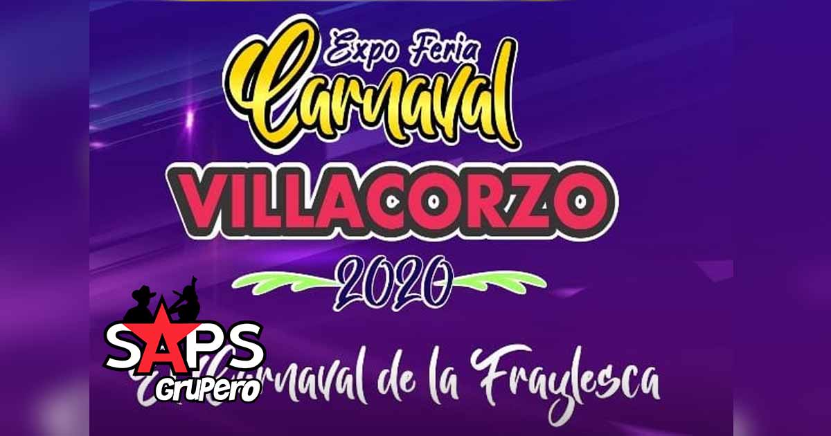 Expo Feria Carnaval Villacorzo 2020, cartelera oficial