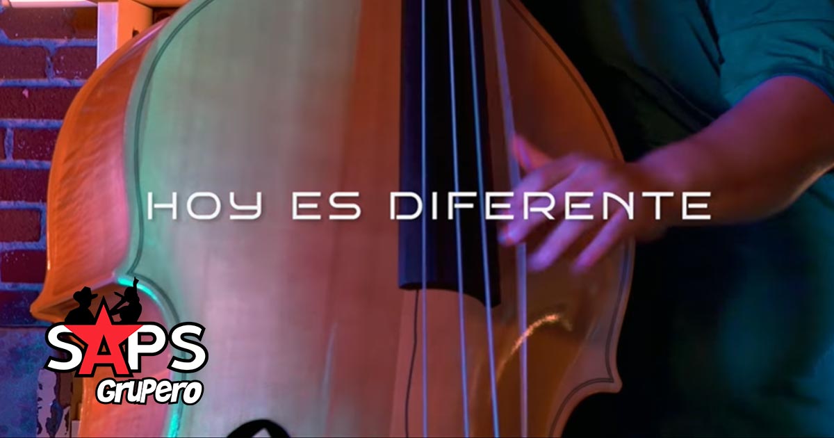 Letra Hoy Es Diferente – Natanael Cano ft. Aldo Trujillo