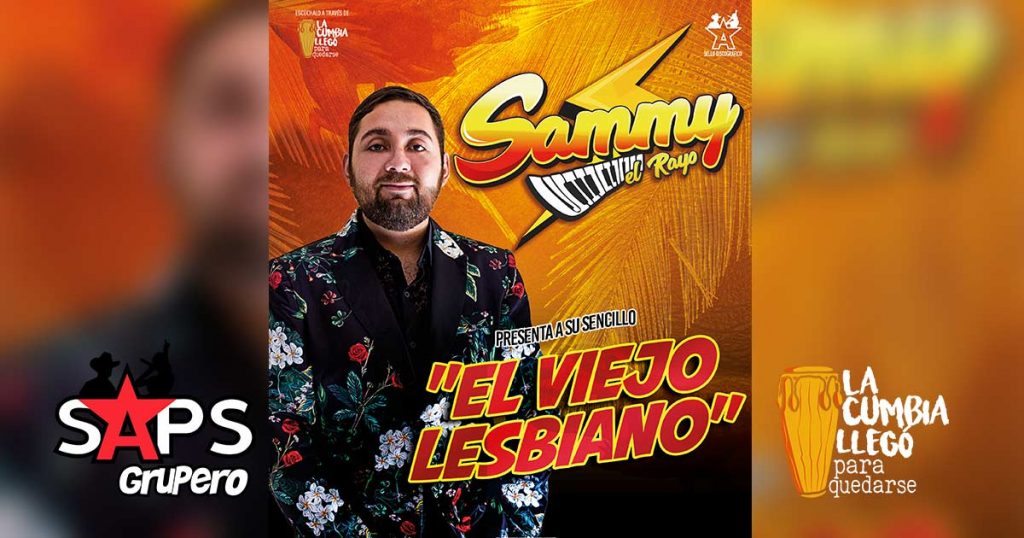 Sammy El Rayo, El Viejo Lesbiano, Biografía