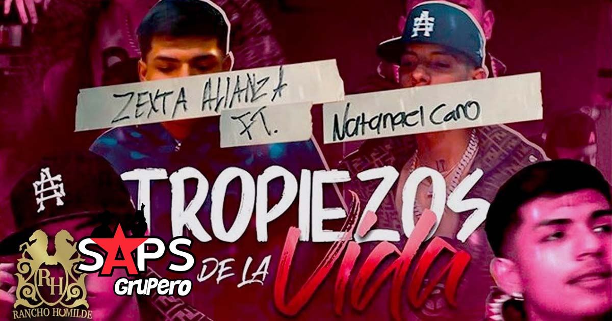 Letra Tropiezos De La Vida – Zexta Alianza ft. Natanael Cano