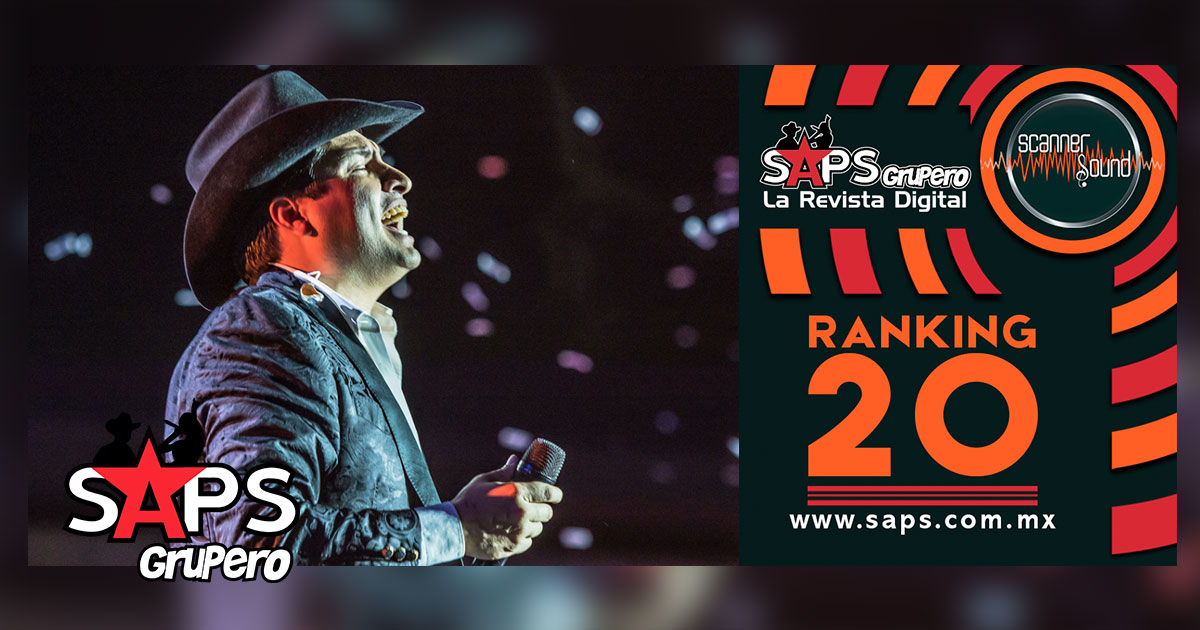 Top 20 de la Música Popular Mexicana en México por Scanner Sound del 30 de diciembre de 2019 al 05 de enero de 2020