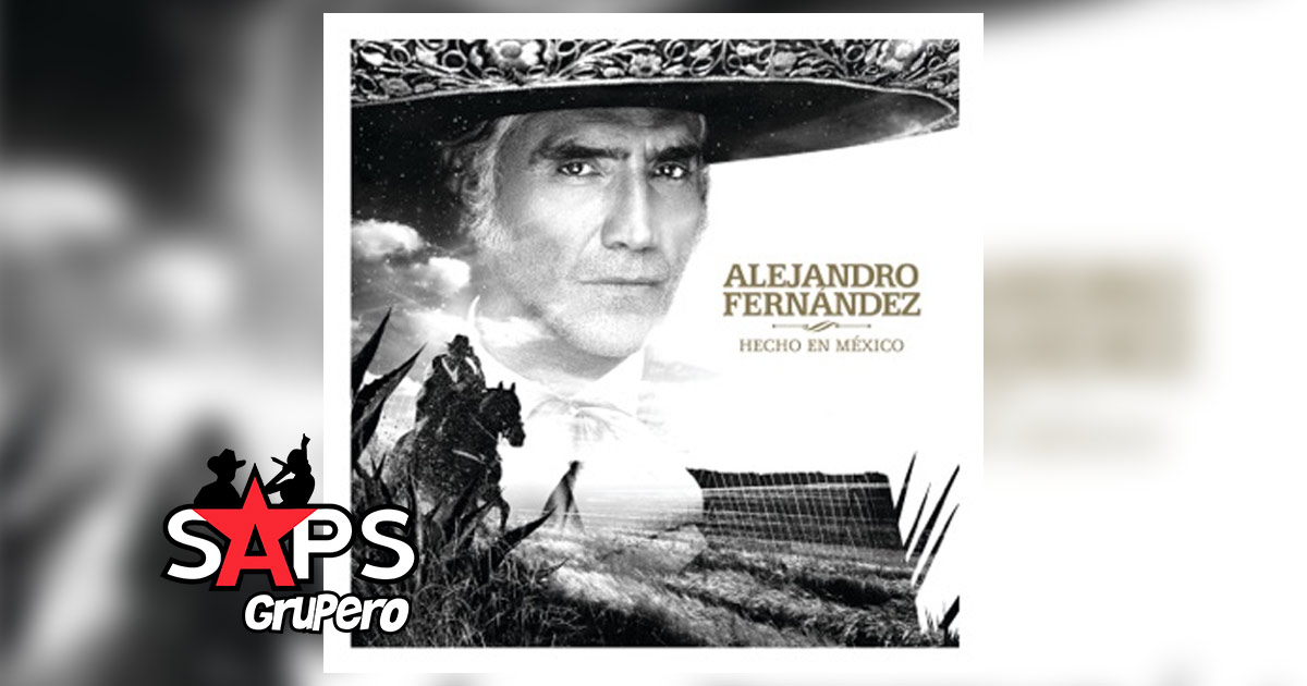Letra Decepciones – Alejandro Fernández