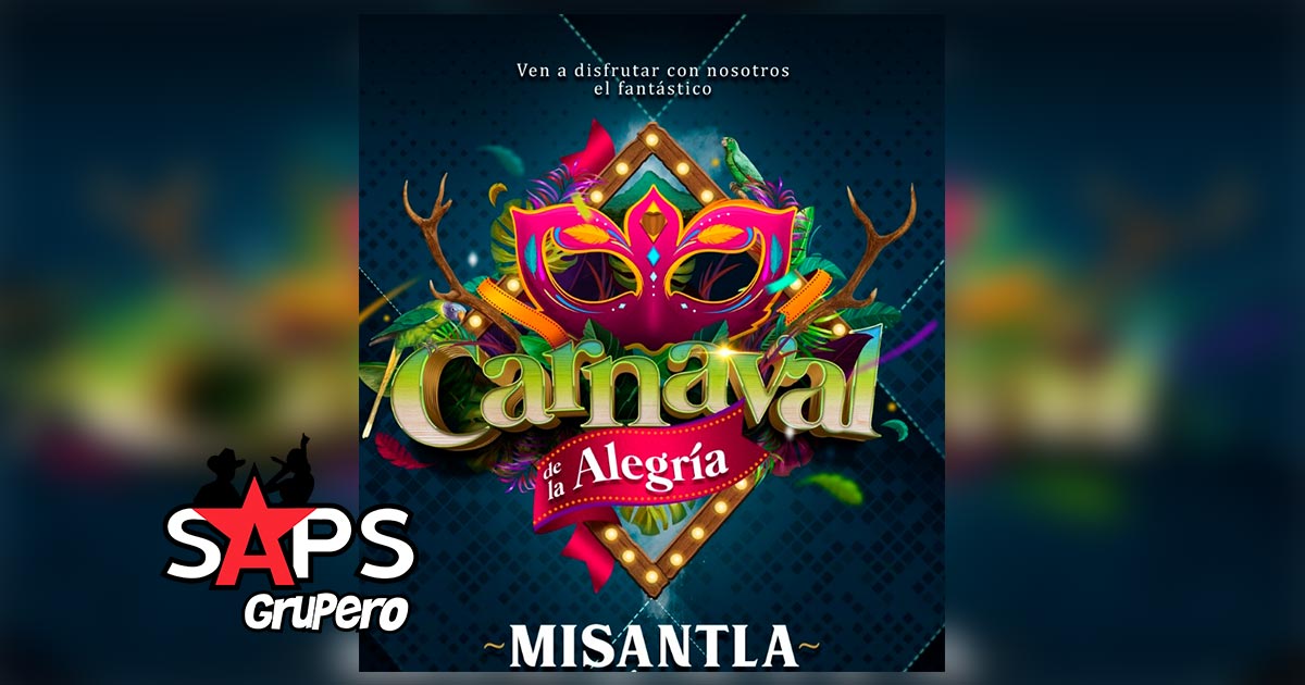 Carnaval Misantla 2020 – Cartelera Oficial