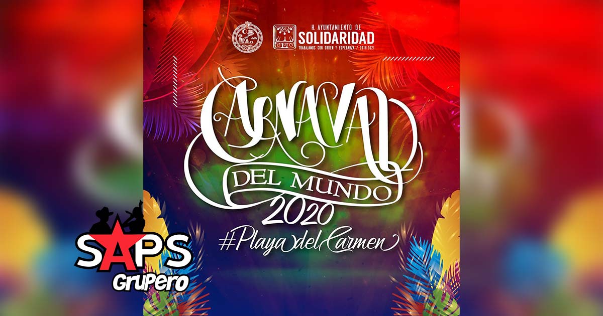 Carnaval Playa del Carmen 2020 – Cartelera Oficial
