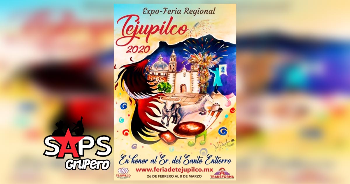 Expo Feria Regional Tejupilco 2020 – Cartelera Oficial