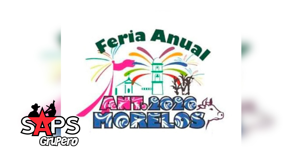 Feria Antiguo Morelos 2020 – Cartelera Oficial