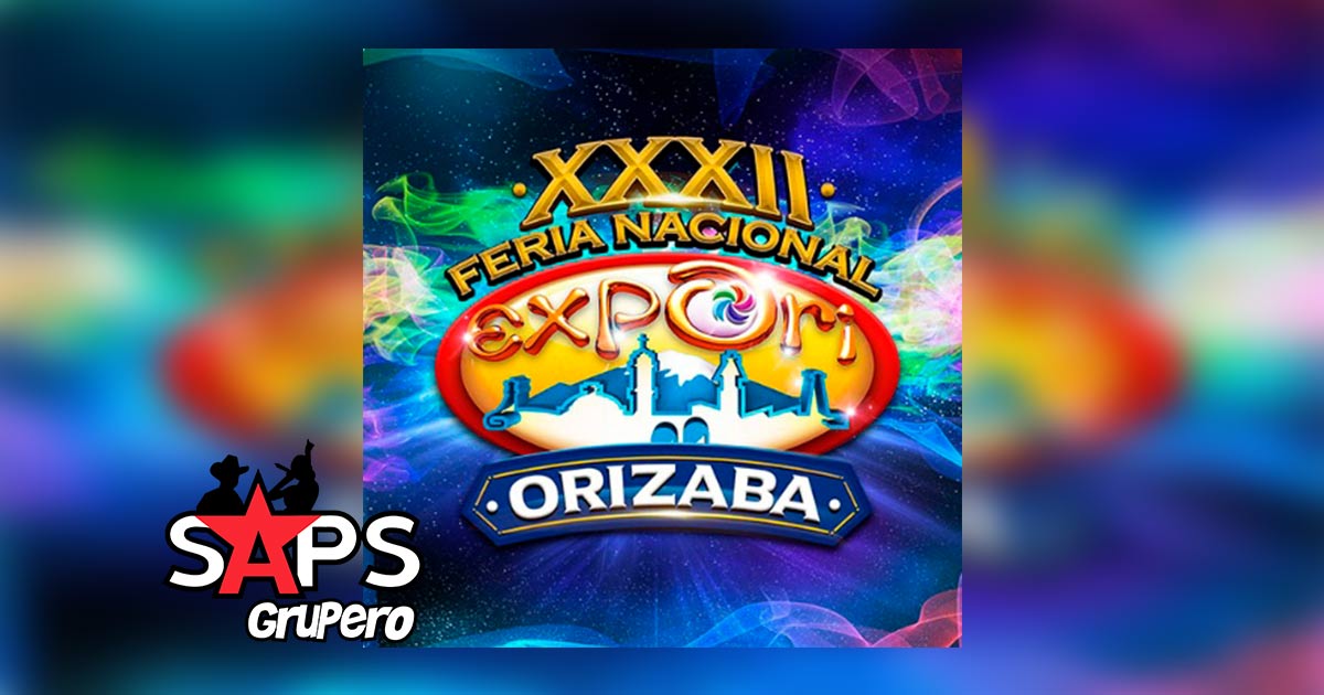 Feria Nacional Orizaba (EXPORI) 2020 – Cartelera Oficial