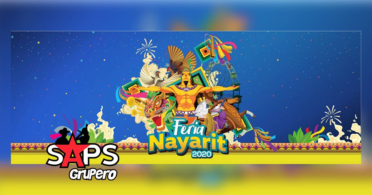 Feria Nayarit 2020 – Cartelera Oficial