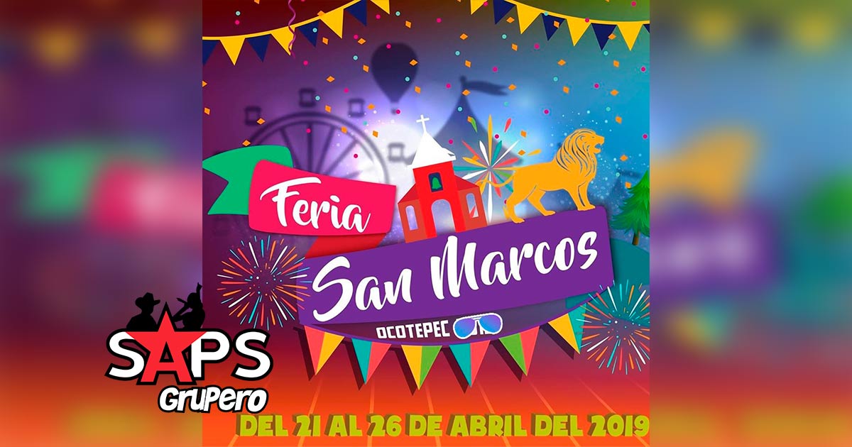 Feria San Marcos Ocotepec 2020 – Cartelera Oficial