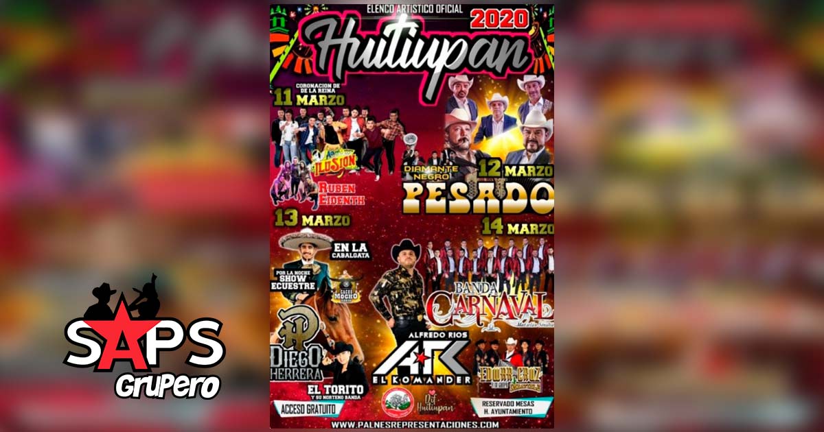 Feria Huitiupán 2020 – Cartelera Oficial