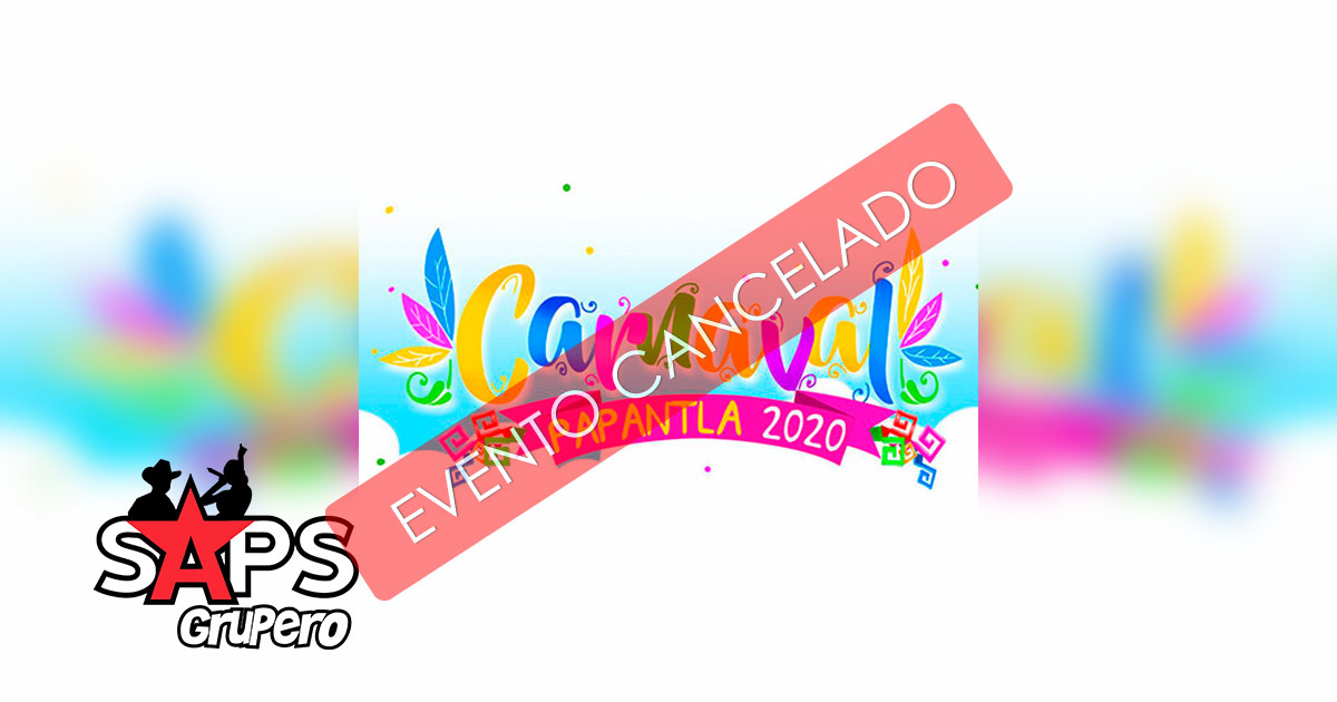 Carnaval Papantla 2020 – Cancelado