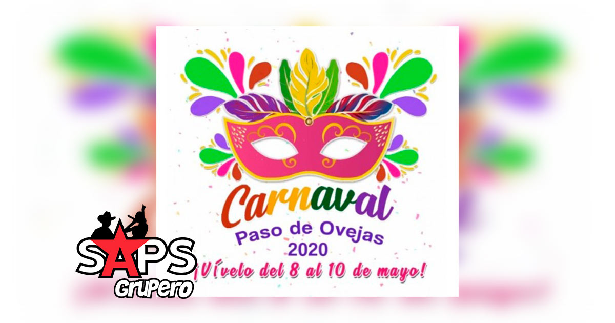 Carnaval Paso de Ovejas 2020 – Cartelera Oficial