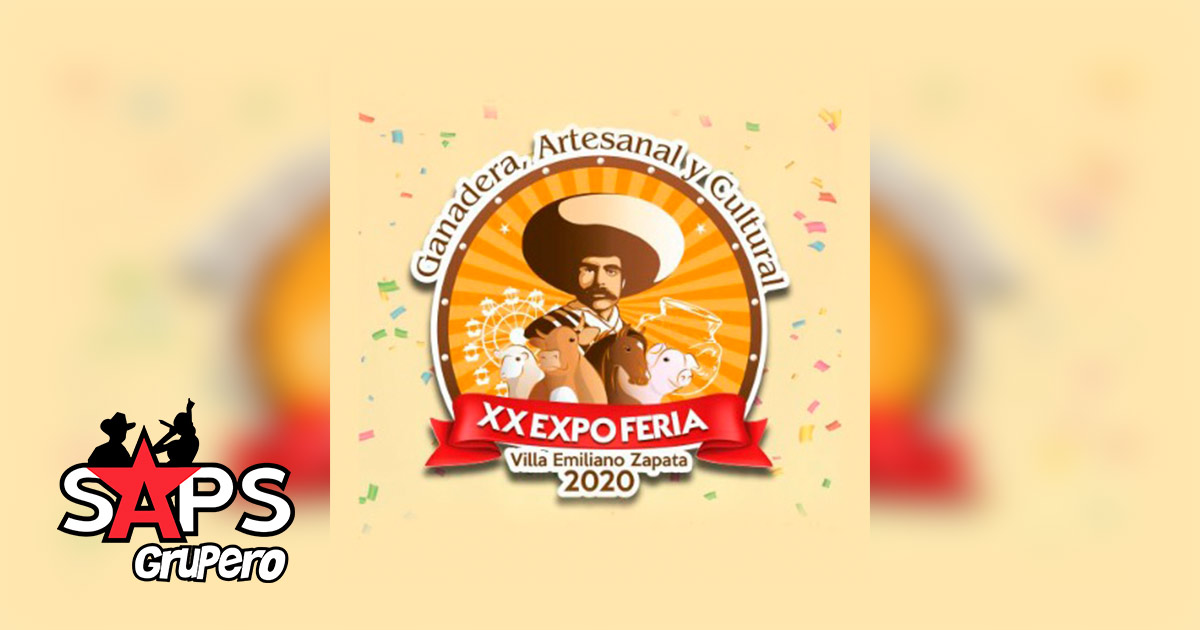 Expo Feria Villa Emiliano Zapata 2020 – Cartelera Oficial