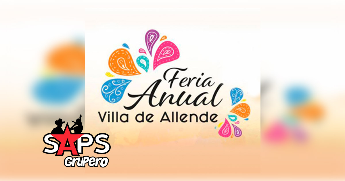 Feria Anual Villa de Allende 2020 – Cartelera Oficial