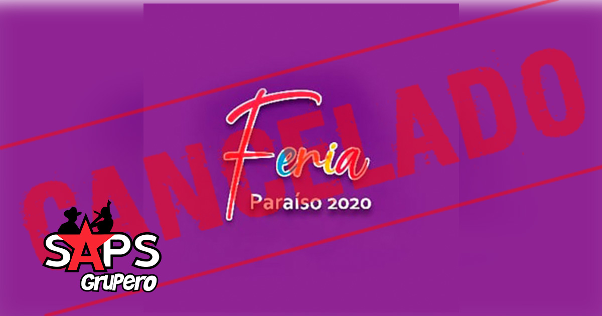 Feria Paraíso, Tabasco 2020 – Suspendida