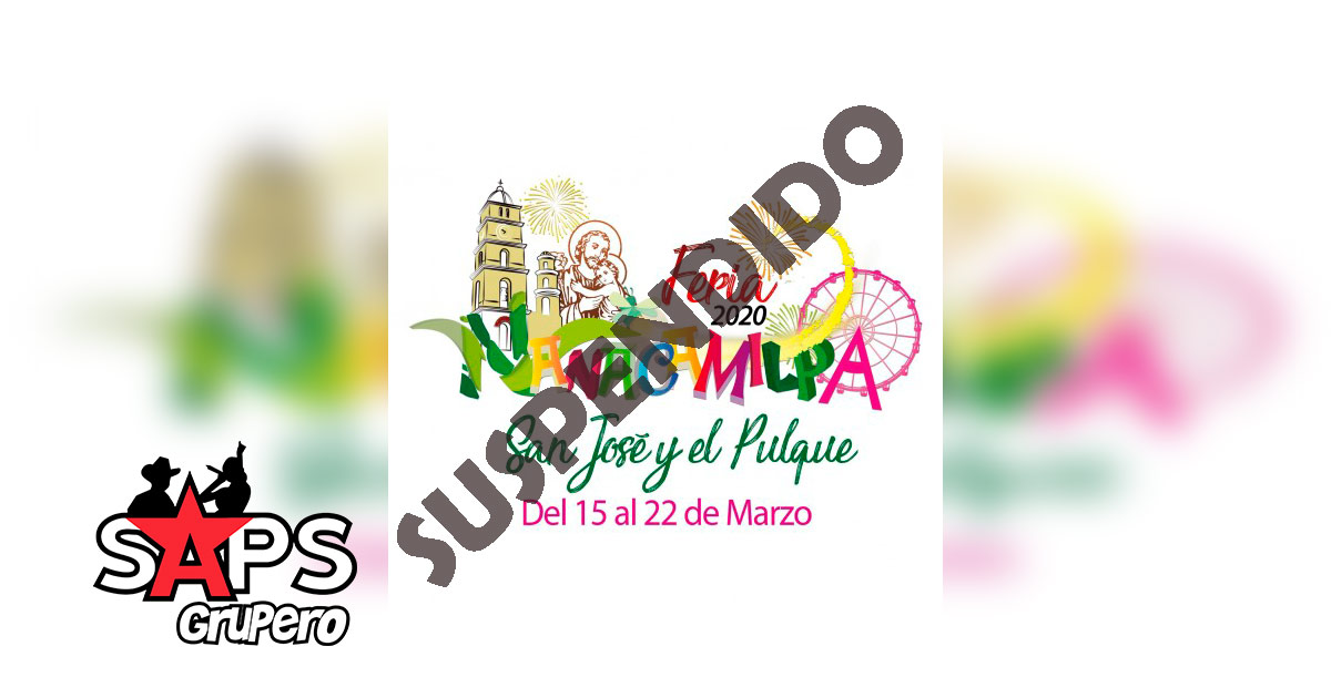 Feria de San José y el Pulque Nanacamilpa – Suspendida