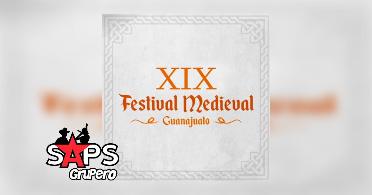 Festival Medieval Guanajuato 2020 – Cartelera Oficial