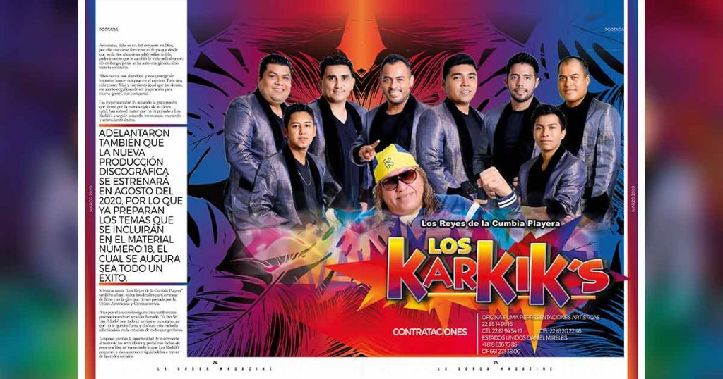 Los Karkik's, La Gorda Magazine