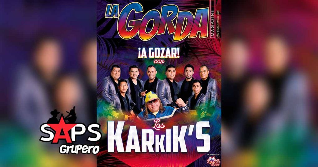 Los Karkik’s, La Gorda Magazine