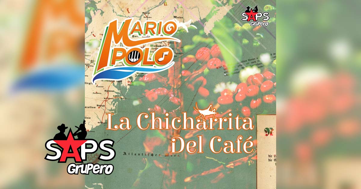Letra La Chicharrita del Café – Mario Polo