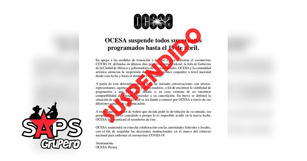 OCESA anuncia la suspensión de eventos a nivel nacional por el COVID-19