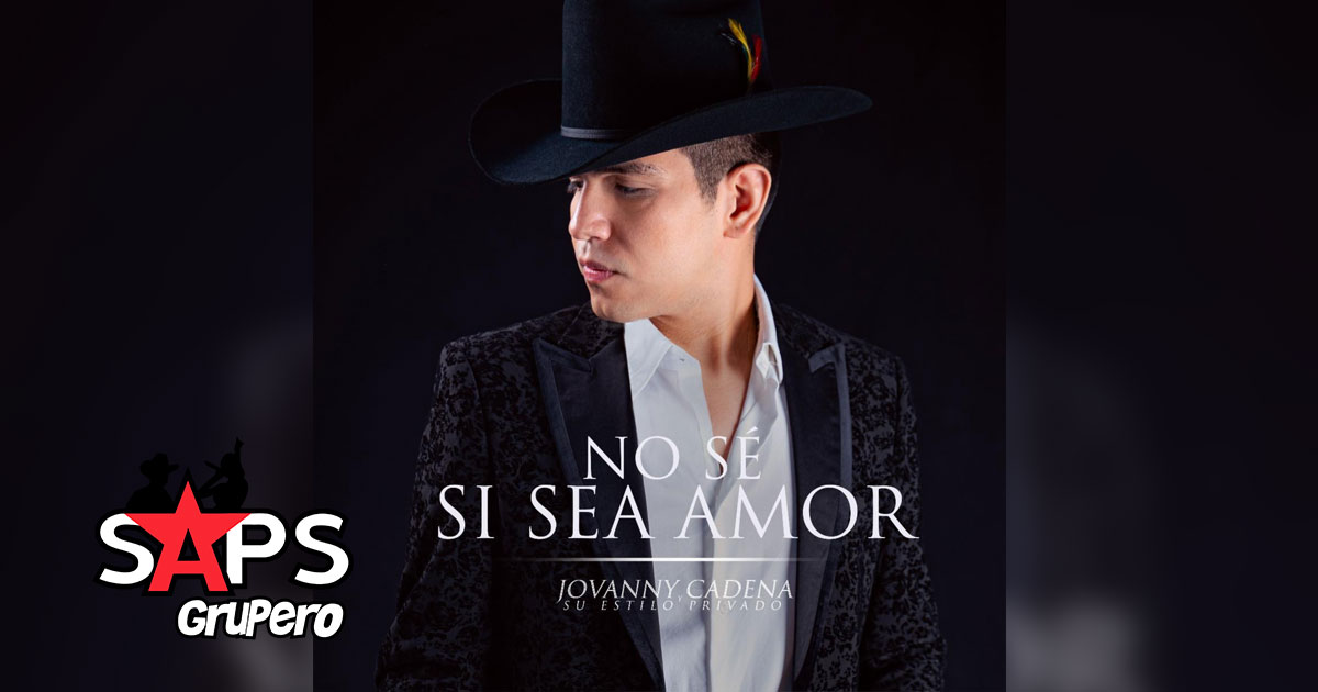 Jovanny Cadena dice “No Sé Si Sea Amor” en nuevo proyecto musical