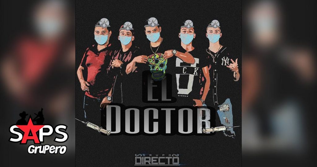 El Doctor, Grupo Directo